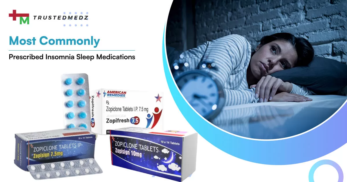 Most Commonly Prescribed Insomnia Sleep Medications