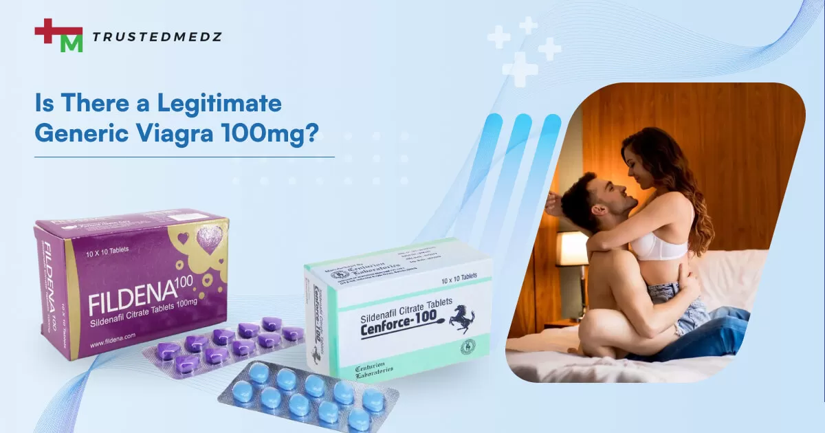 Is There a Legitimate Generic Viagra 100mg